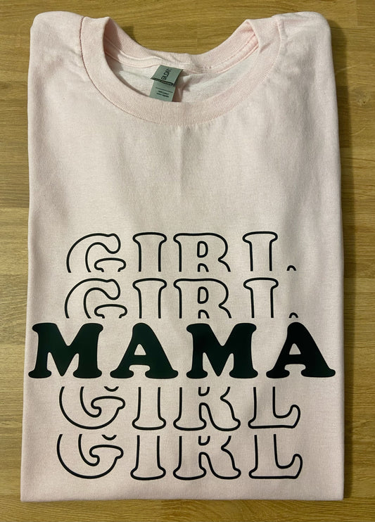 Girl Mama Shirt